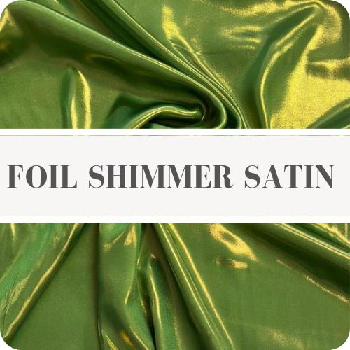 Foil Shimmer Satin
